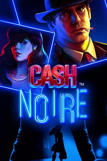 Играть бесплатно Cash Noire без регистрации | ВаБанк Казино