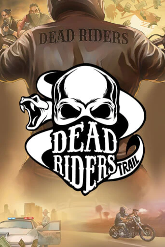 Играть бесплатно Dead Riders Trail без регистрации | ВаБанк Казино