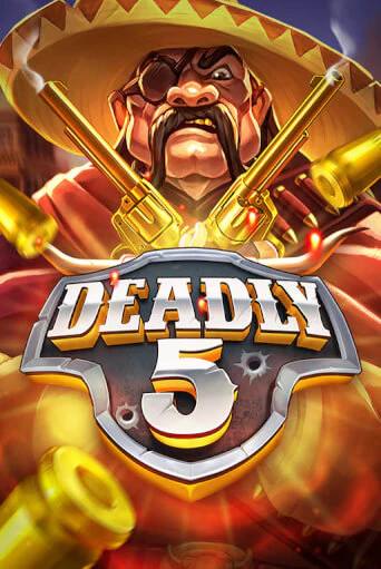 Играть бесплатно Deadly 5 без регистрации | ВаБанк Казино