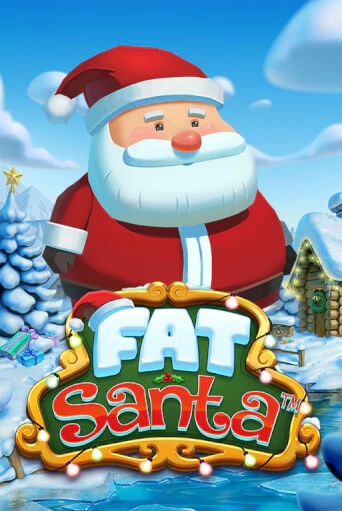 Играть бесплатно Fat Santa без регистрации | ВаБанк Казино