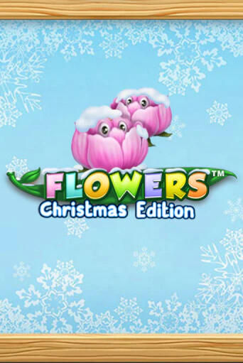 Играть бесплатно Flowers Christmas Edition без регистрации | ВаБанк Казино