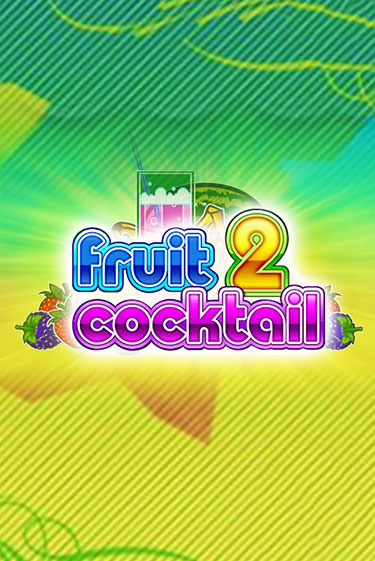 Играть бесплатно Fruit Cocktail 2 без регистрации | ВаБанк Казино