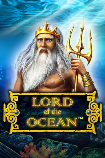 Играть бесплатно Lord of the Ocean без регистрации | ВаБанк Казино