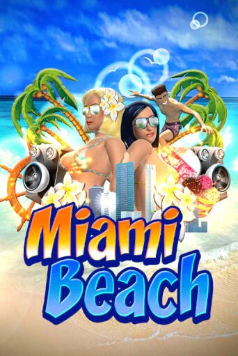 Играть бесплатно Miami Beach без регистрации | ВаБанк Казино