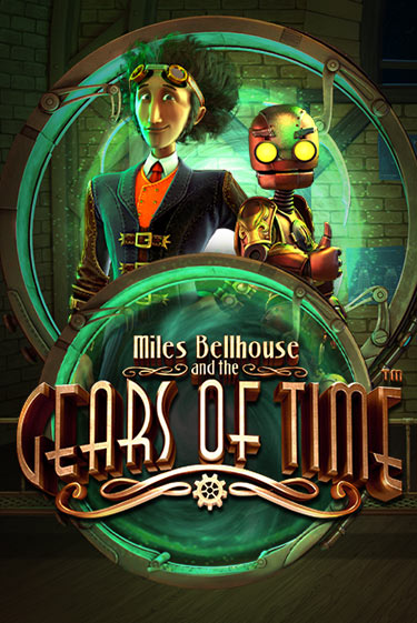 Играть бесплатно Miles Bellhouse and the Gears of Time без регистрации | ВаБанк Казино
