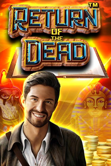 Играть бесплатно Return of the Dead без регистрации | ВаБанк Казино