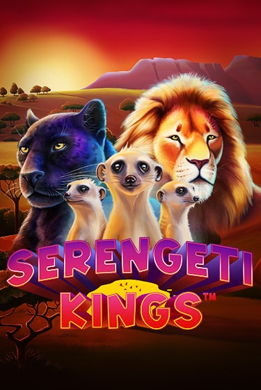 Играть бесплатно Serengeti Kings без регистрации | ВаБанк Казино