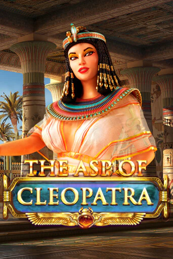 Играть бесплатно The Asp of Cleopatra без регистрации | ВаБанк Казино