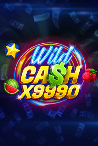 Играть бесплатно Wild Cash x9990 без регистрации | ВаБанк Казино