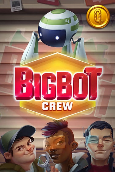 Играть бесплатно Bigbot Crew без регистрации | ВаБанк Казино