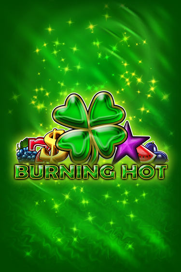 Играть бесплатно Burning Hot без регистрации | ВаБанк Казино