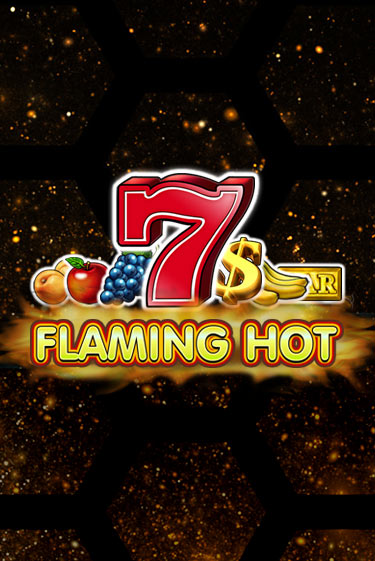 Играть бесплатно Flaming Hot без регистрации | ВаБанк Казино