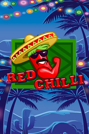 Играть бесплатно Red Chilli без регистрации | ВаБанк Казино